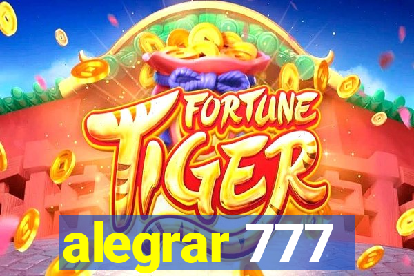 alegrar 777